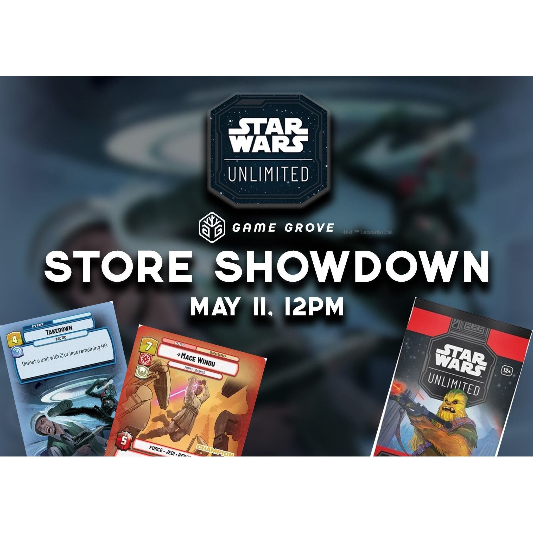 Star Wars Store Showdown - May 11 at Noon