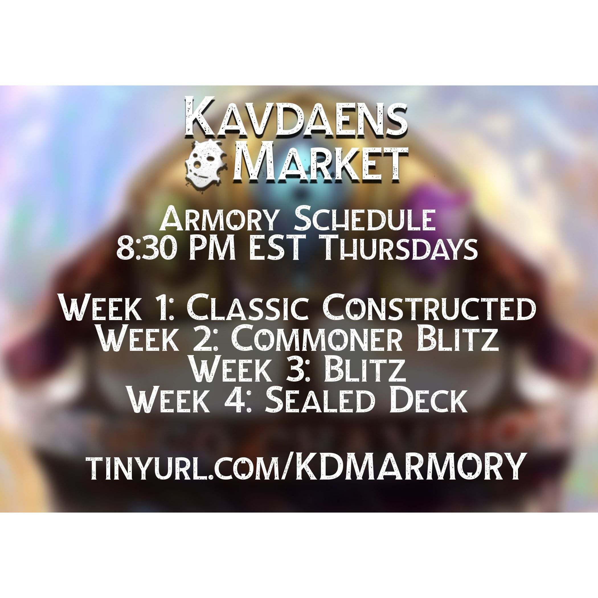 Armory Event - 8:30PM EST - Novemeber 3, 2022