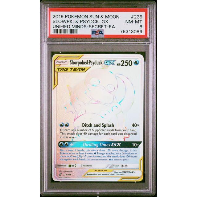 2019 Unifies Minds Secret FA Slowpoke/Psyduck Gx Holo- PSA 8