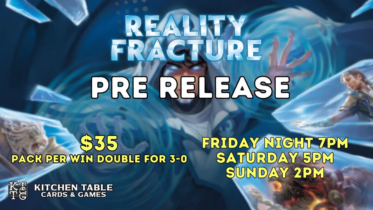 Reality Fracture Pre Release